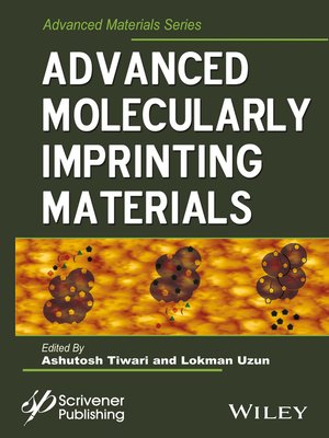 cover image of Advanced Molecularly Imprinting Materials